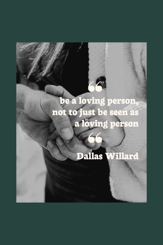 be a loving person